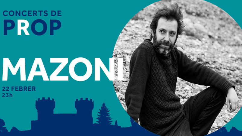 Mazoni s’uneix al cartell dels Concerts de Prop